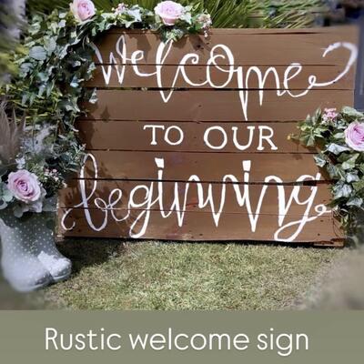 Rustic welcome signage